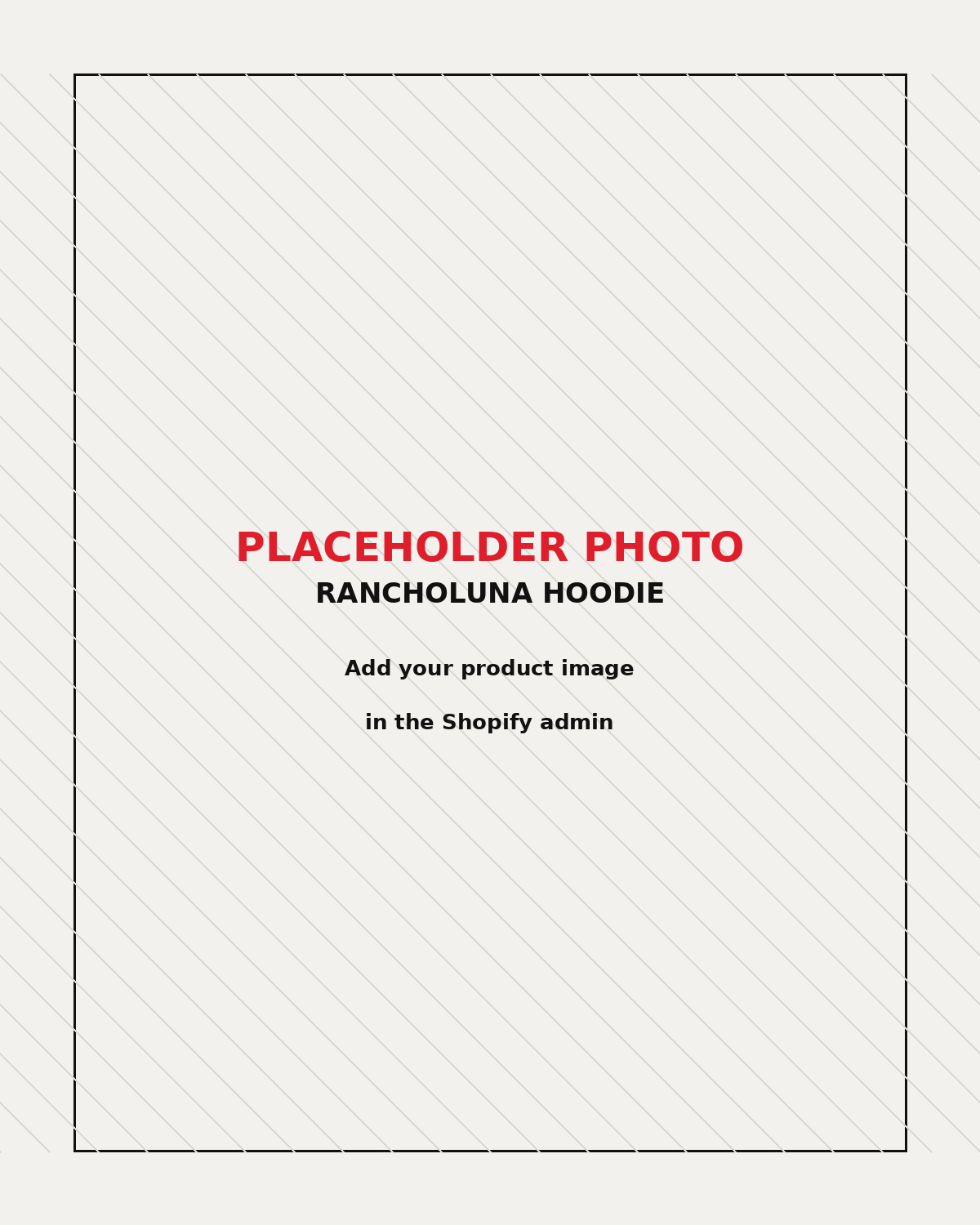 Placeholder photo - RANCHOLUNA Hoodie